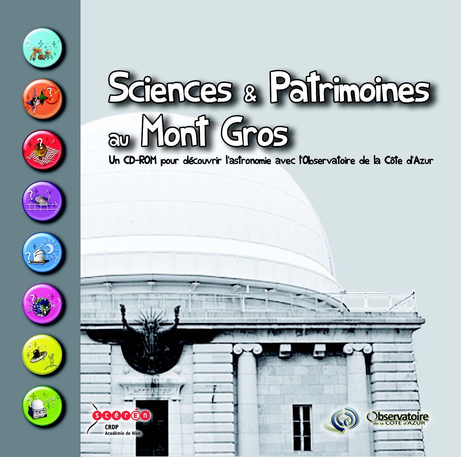 CD-ROM Sciences & Patrimoine au Mont-Gros
